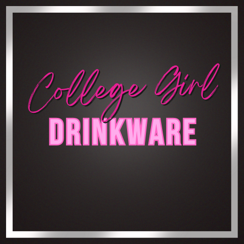 College Girl Drinkware